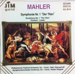 [중고] Vladimir Petroschoff, Robert Wagner / Mahler : Symphonie Nr. 1 &quot;Der Titan&quot; (수입/cls4040)