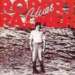 Robert Palmer / Clues (미개봉)