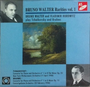 [중고] Bruno Walter, Vladimir Horowitz / Bruno Walter Rarities Vol.1 - Tchaikovsky : Concerto For Piano And Orchestra, Brahms : Concerto For Piano And Orchestra (수입/nas2400)