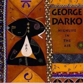 [중고] George Darko / Highlife In The Air (수입)