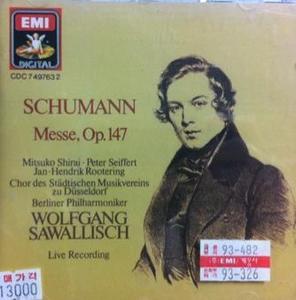 Wolfgang Sawallisch / Schumann : Messe, Op.147 (수입/미개봉/cdc7497632)