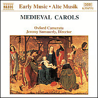 Jeremy Summerly, Oxford Camerata / Early Music - Medieval Carols (수입/미개봉/8550751)