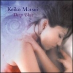 [중고] Keiko Matsui / Deep Blue