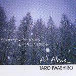 [중고] Taro Iwashiro / All Alone