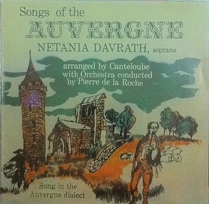 [중고] Natania Davrath / Canteloube : Songs Of The Auvergne (skcdl0387)