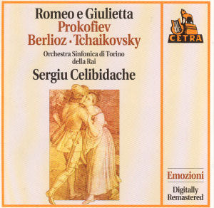 Sergiu Celibidache / Prokofiev : Da Romeo E Giuluetta, Berlioz : Da Romeo E Giulietta, Tchaikovsky : Romeo E Giulietta (수입/미개봉/cdar2013)