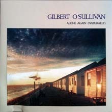 Gilbert O&#039;Sullivan / Alone Again (Naturally/미개봉)