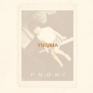 이루마 (Yiruma) / P.N.O.N.I (미개봉)