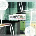 Christopher O&#039;riley / True Love Waits : Christopher O&#039;Riley Plays Radiohead (미개봉)