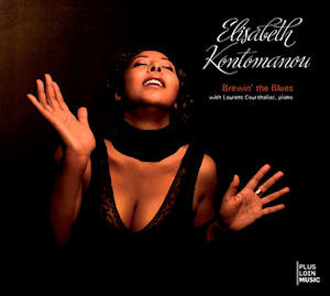Elisabeth Kontomanou / Brewin&#039; The Blues (미개봉/Digipack)