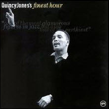 Quincy Jones / Quincy Jones&#039;s Finest Hour (수입/미개봉)