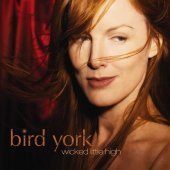 [중고] Bird York / Wicked Little High (수입)