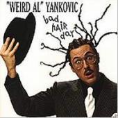 Weird Al Yankovic / Bad Hair Day (수입/미개봉)
