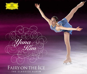 V.A. / 김연아 (Yuna Kim) - Fairy on the ICE (2CD/Digipack/미개봉)