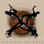 Extreme / Saudades De Rock (미개봉)