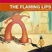 Flaming Lips / Yoshimi Battles The Pink Robots (미개봉)