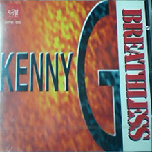Kenny G / Breathless (미개봉)
