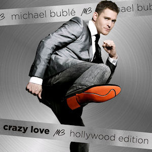Michael Buble / Crazy Love (2CD Hollywood Edition/미개봉)