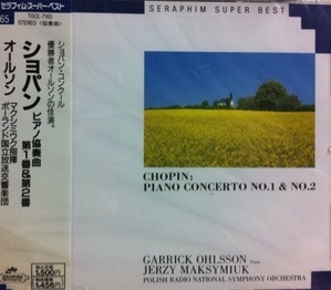 Garrick Ohlsson, Jerzy Maksymiuk / Chopin : Piano Concerto No.1 &amp; No.2 (일본수입/미개봉/toce7165)
