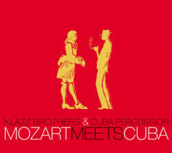 Klazz Brothers, Cuba Percussion / Mozart Meets Cuba (미개봉/Digipack/sb70055c)