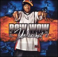 Bow Wow / Unleashed (미개봉)