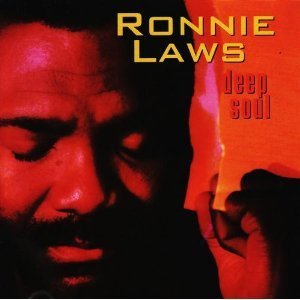 Ronnie Laws / Deep Soul (수입/미개봉)