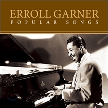 Erroll Garner / Popular Songs (미개봉)