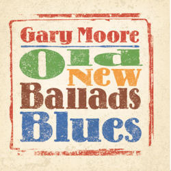 Gary Moore / Old New Ballads Blues (Digipack/미개봉)