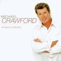 Michael Crawford / On Eagle&#039;s Wings (미개봉)