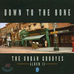 [중고] Down To The Bone / The Urban Grooves: Album II