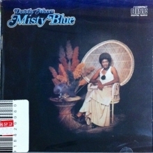 Dorothy Moore / Misty Blue (미개봉)