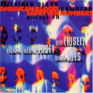 Bill Frisell / American Blood Safety In Numbers (수입/미개봉)