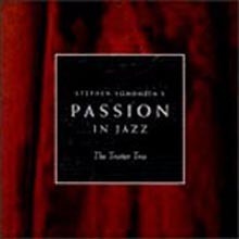 Trotter Trio / Stephen Sondheim&#039;s Passion In Jazz (수입/미개봉)