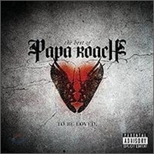 Papa Roach / To Be Loved: The Best Of Papa Roach (미개봉)
