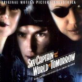 O.S.T. / Sky Captain And The World Of Tomorrow - 월드 오브 투모로우 (미개봉)