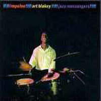 Art Blakey &amp; The Jazz Messengers / Art Blakey &amp; The Jazz Messengers (Digipack/수입/미개봉)