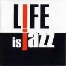[중고] V.A. / Life Is Jazz (수입)