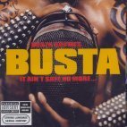 Busta Rhymes / It Ain&#039;t Safe No More... (미개봉)