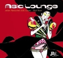 [중고] V.A. / Asia Lounge: Asian Flavoured Club Tunes 2nd Floor (2CD/Digipack/수입)
