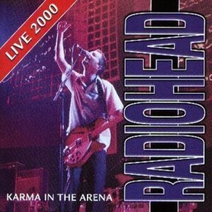 Radiohead / Karma In The Arena (Live 2000) (2CD/수입/미개봉)
