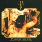 Pungent Stench / Dirty Rhymes And Psychotic Beats (수입/미개봉)