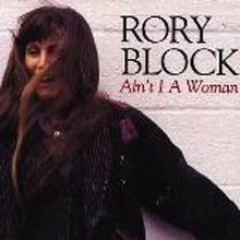 Rory Block / Ain&#039;t I A Woman (수입/미개봉)