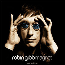 Robin Gibb / Magnet - Tour Edition (2CD+1DVD Digipack/수입/미개봉)