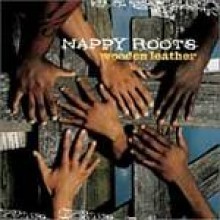 Nappy Roots / Wooden Leather (수입/미개봉/Enhanced CD)