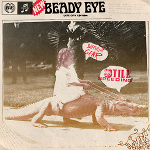 [중고] Beady Eye / Different Gear, Still Speeding