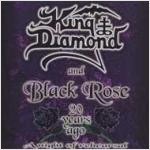 King Diamond / Black Rose: 20 Years Ago A Night Of Rehearsal (수입/미개봉)