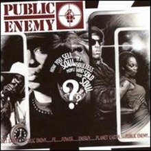 Public Enemy / How You Sell Soul To A Soulless People Who Sold Their Soul? (수입/미개봉)