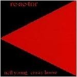 Neil Young &amp; Crazy Horse / Re.Ac.Tor (Remastered/수입/미개봉)