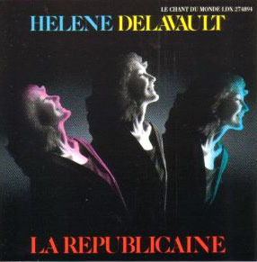 [중고] H&amp;eacute;l&amp;egrave;ne Delavault / La Republicaine (수입)