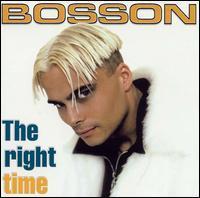 Bosson / The Right Time (수입/미개봉)